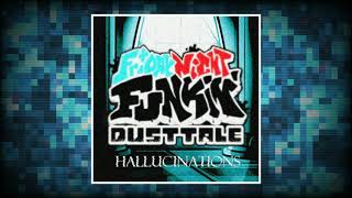 Friday Night Funkin Dusttale OST Hallucinations B Side [upl. by Schoenburg]