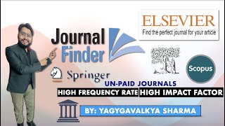 Unpaid Elsevier II Springer II Wiley II Journals II High Acceptance Rate II Journal Finder trending [upl. by Sadirah197]