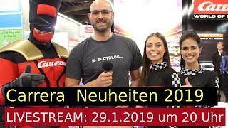 Carrera Neuheiten Livestream 2019 Aufzeichnung [upl. by Mcclees]