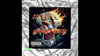 223 Ace Winnin’ Streak Official Audio [upl. by Ymij]