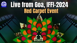 Live  IFFI 2024 Red Carpet from Goa [upl. by Ardyce575]