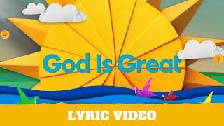 God Is Great  Lyric Video  Hillsong Kids [upl. by Fabe]