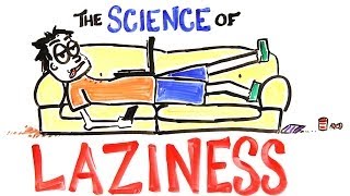 The Science of Laziness [upl. by Arok]