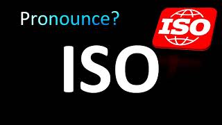 How to Pronounce ISO correctly [upl. by Nilrak]