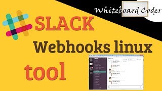 Slack Webhooks linux tool [upl. by Albin]