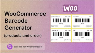 WooCommerce Barcode Generator [upl. by Avehsile]