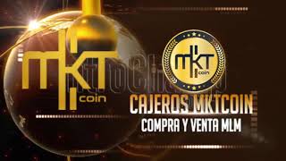 CAJEROS DE MKTCOIN INFO [upl. by Asseniv571]