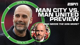 Previewing Manchester City vs Manchester United Who needs the win more  ESPN FC [upl. by Anehc483]