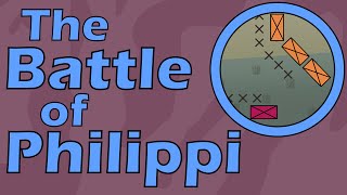 The Battle of Philippi 42 BCE [upl. by Enilamme931]