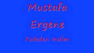 Mustafa Ergene kaleden indim [upl. by Adnolehs]