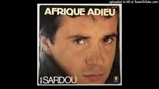 Michel Sardou  Afrique adieu 1982 [upl. by Atinrev]