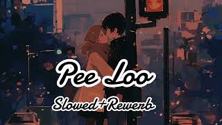 Pee loon lofi Lyrics SlowedRewerb imran hashmi lofi peeloo trending emranhashmi lofisong [upl. by Florian]