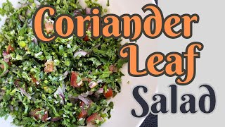 Coriander leaf salad [upl. by Wiskind]