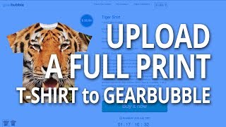 How to Design a Full Print Tshirt to Sell on Gearbubble [upl. by Euqina626]