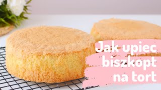 Jak upiec biszkopt na tort 🎂🍰😋Prosto krok po kroku I Ciastkożercy [upl. by Peria]