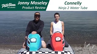 Connelly Ninja 2 Tube Review [upl. by Aisiram]