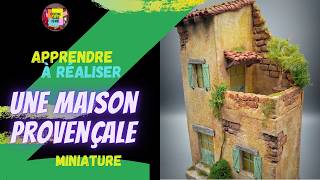 Comment réaliser une maison de type provençale TUTO [upl. by Aimar884]