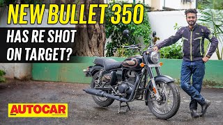 Royal Enfield Bullet 350 review  How close to the Classic  First Ride  Autocar India [upl. by Glory]