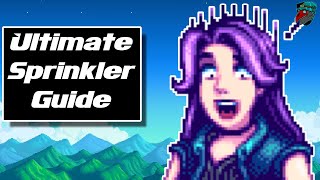 The Ultimate Stardew Valley Sprinkler Guide Stardew Farmers Almanac  Revan Magus [upl. by Remde720]