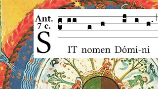 Sit nomen Domini  Vespers Antiphon  Latin Gregorian Chant  Psalm 112 [upl. by Camfort]