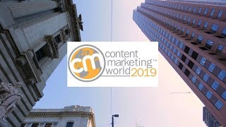 CMWorld 2019  Content Marketing World Conference amp Expo [upl. by Mellitz]