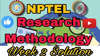 NPTEL Research Methodology Assignment 2 Solution week2 [upl. by Sdlonyer]