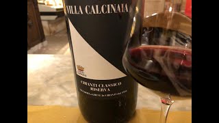 Conti Capponi Villa Calcinaia Greve in Chianti Chianti Classico Riserva Villa Calcinaia 2016 [upl. by Cinelli333]