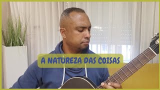 A natureza das coisas cover [upl. by Ciro376]