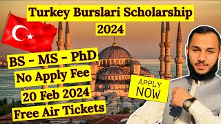 How to Apply for Turkey Burslari Scholarship 2024  Apply for Turkey Burslari Scholarship 2024 [upl. by Eedyaj]