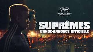 Suprêmes  Bandeannonce officielle [upl. by Harland]