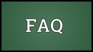 FAQ Meaning [upl. by Tocs524]