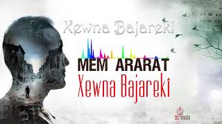 Mem ARARAT  Xewna Bajarekî KurdishEnglishampTurkish Lyrics [upl. by Nylanej]