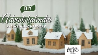 DIY Adventskalender quotWeihnachtsdorf aus Papierquot selber machen How to Deko Kitchen [upl. by Llennod660]