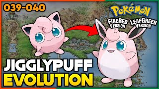 Pokemon Fire Red amp Leaf Green  How To Evolve Jigglypuff into Wigglytuff  Kanto Pokedex [upl. by Campball]