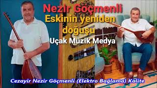 Cezayir Nezir Göçmenli Elektro Bağlama Kalite [upl. by Harvard669]