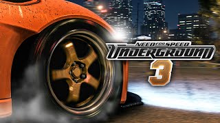 Need for Speed Underground 3 Already Exists [upl. by Bores]