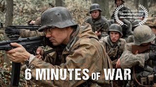 SIX MINUTES OF WAR OneTake WW2 Short Film German side 4K [upl. by Enilreug]