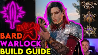 BARDLOCK Bard  Warlock Build Guide Baldurs Gate 3 [upl. by Elisha]