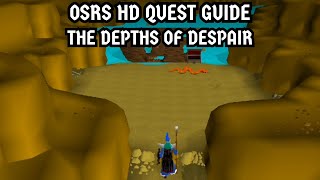 OSRS HD Quest Guide The Depths Of Despair [upl. by Ramilahs]