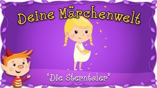 Die Sterntaler  Märchen und Geschichten für Kinder  Brüder Grimm  Deine Märchenwelt [upl. by Arlette]