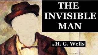 🕴️ THE INVISIBLE MAN by HG Wells  FULL AudioBook 🎧📖  Greatest🌟AudioBooks V1 [upl. by Haimrej]