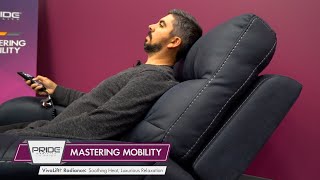 Pride® Mobility  Mastering Mobility  VivaLift® Radiance Soothing Heat Luxurious Relaxation [upl. by Arretak]