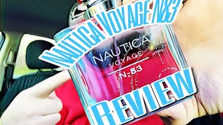 Nautica Voyage N83 Review [upl. by Petr733]