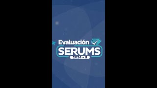 Evaluación SERUMS 2024–II [upl. by Blinny214]