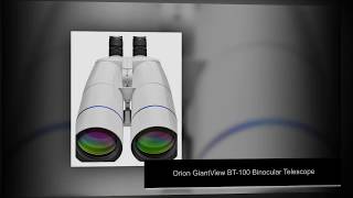 Orion GiantView BT 100 Binocular Telescope [upl. by Drahnreb874]