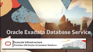 Exadata Database Service on Exascale Infrastructure Provisioning [upl. by Ellynn7]