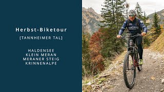 Tannheimer Tal  HerbstBiketour zur Krinnenalpe [upl. by Vallery996]