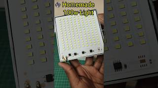 Homemade 100w LED Light ledlight shorts indianexperiments viralvideo light [upl. by Pillihpnhoj804]