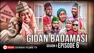 GIDAN BADAMASI SEASON 6 EPISODE 5 MijinyawaDankwamboHadiza GabonDausheUmmaShehuFalaluDorayi [upl. by Nimra]