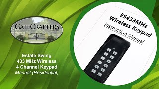 How To Use Estate Swing 433 MHz Wireless 4 Channel Keypad Manual Residential [upl. by Araht]